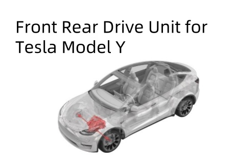 Front Rear Drive Unit for Tesla Model Y